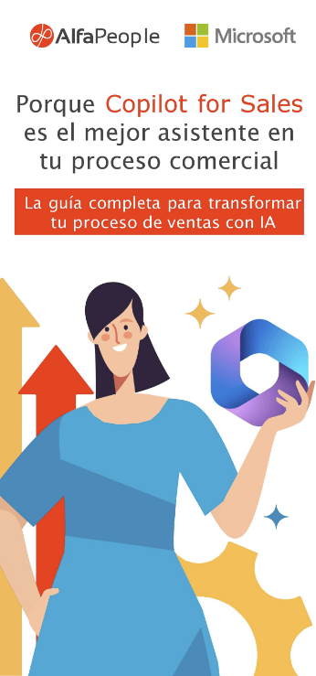 ¿Porqué Copilot for Sales es el mejor asistente en tu proceso comercial?