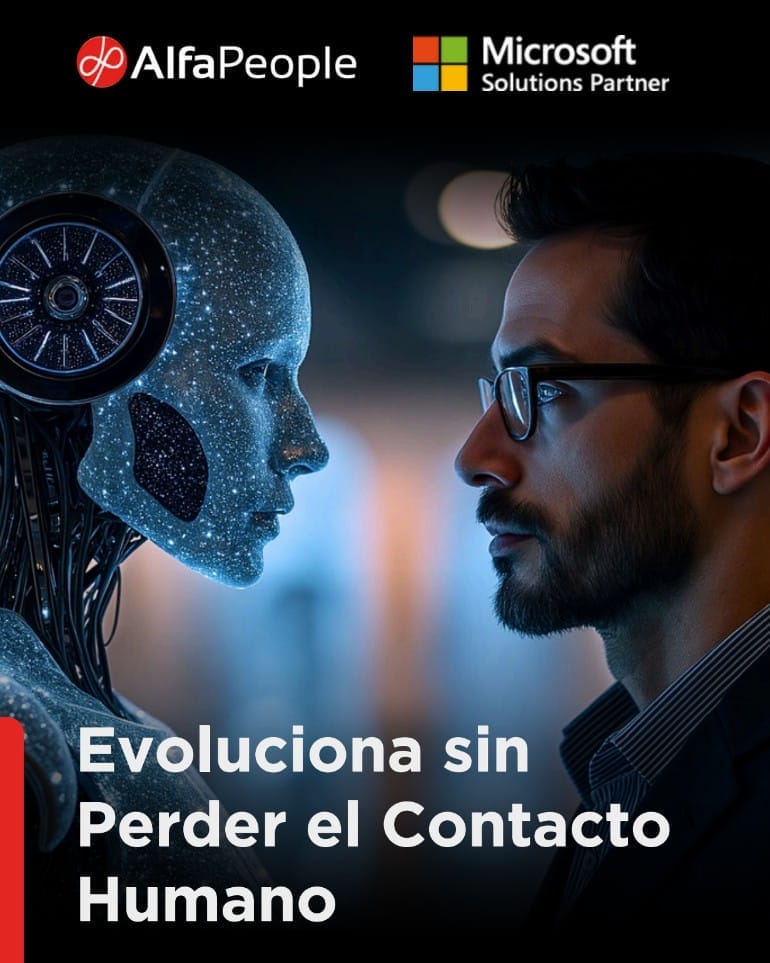 Evoluciona sin perder el contacto humano